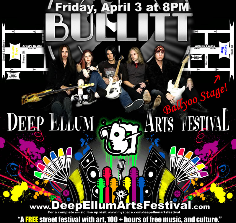Bullitt, Friday, April 3rd at Deep Ellum Arts Festival - Ballyhoo Stage!